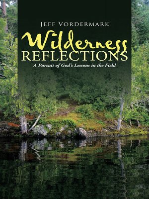 cover image of Wilderness Reflections